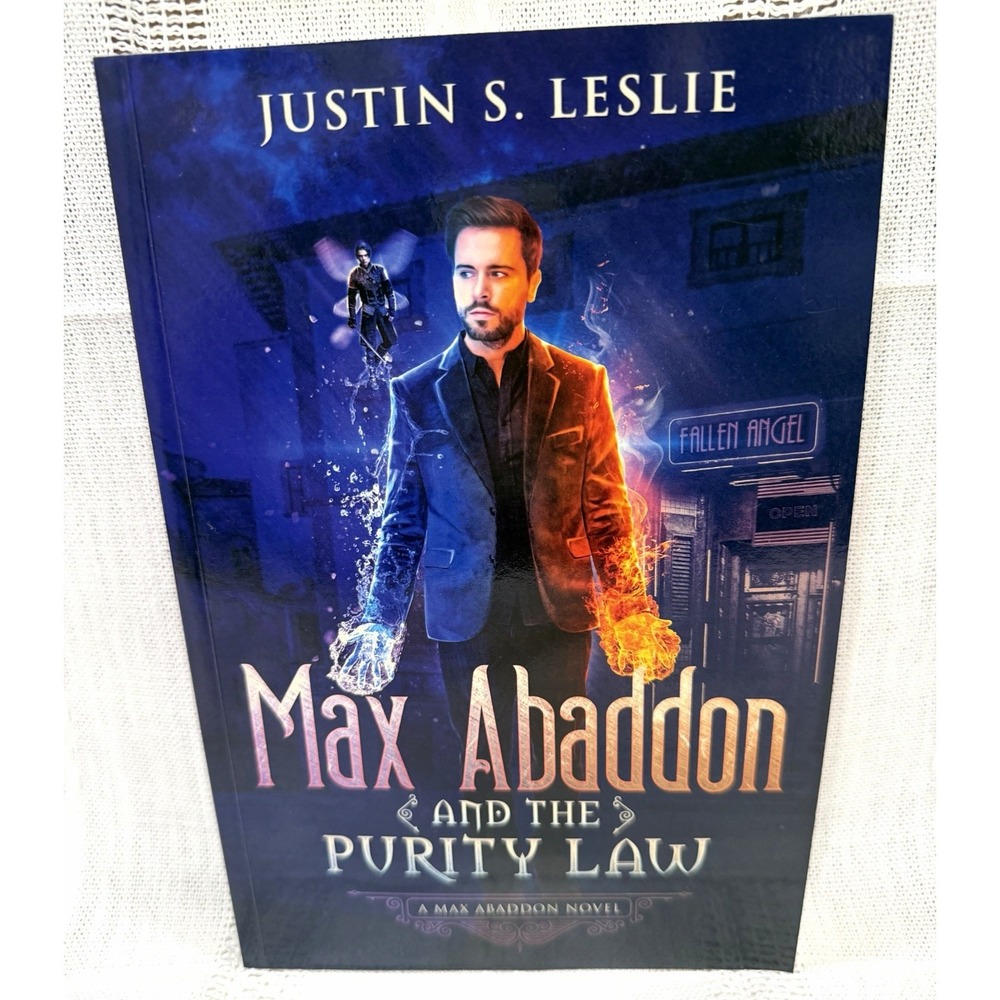 Max Abaddon And The Purity Law ~ Justin Leslie Urban Fantasy ~ Signed Copy